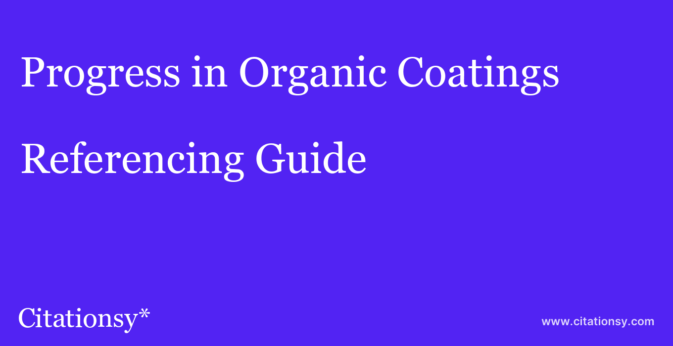 cite Progress in Organic Coatings  — Referencing Guide